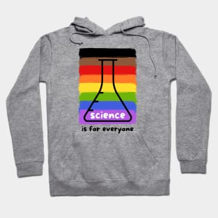 Science is for Everyone Hoodie